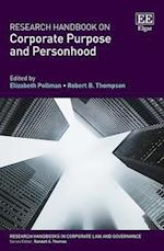 Research Handbook on Corporate Purpose and Personhood