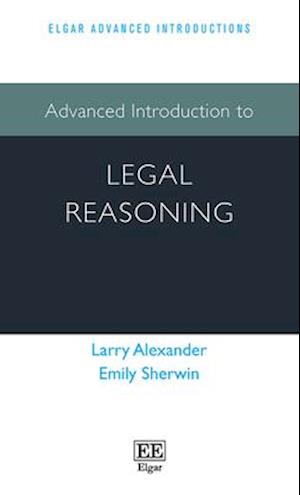 Advanced Introduction to Legal Reasoning