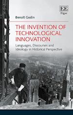 The Invention of Technological Innovation