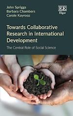 Towards Collaborative Research in International Development