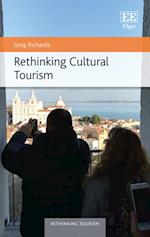 Rethinking Cultural Tourism