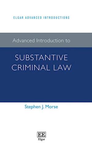 Advanced Introduction to Substantive Criminal Law