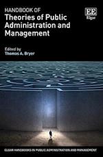 Handbook of Theories of Public Administration and Management