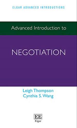 Advanced Introduction to Negotiation