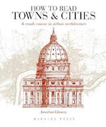 How to Read Towns and Cities