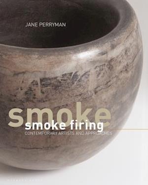 Smoke Firing