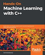 Hands-On Machine Learning with C++