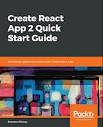 Create React App 2.0 Quick Start Guide