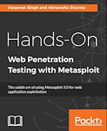 Hands-On Web Penetration Testing with Metasploit