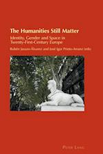 Humanities Still Matter