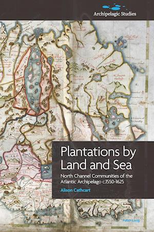 Plantations by Land and Sea
