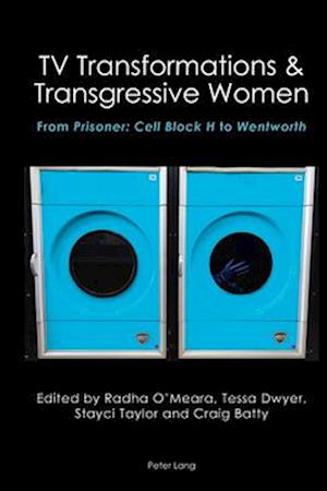 TV Transformations & Transgressive Women