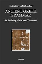 Ancient Greek Grammar for the Study of the New Testament