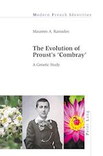 The Evolution of Proust’s «Combray»