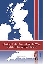 Covid-19, the Second World War, and the Idea of Britishness