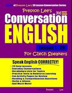 Preston Lee's Conversation English for Czech Speakers Lesson 1 - 20 (British Version)