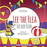 Lee The Flea - Lee der FLoh: Bilingual English German Children's Picture Book + Coloring Book 