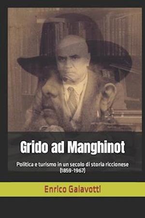 Grido ad Manghinot