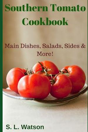 Southern Tomato Cookbook