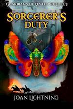 Sorcerer's Duty: Guardians of Reyth Prequel 3 