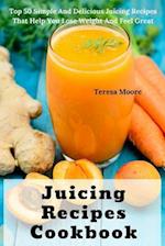 Juicing Recipes Cookbook