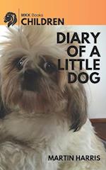 Diary of a Little Dog: My First Year 