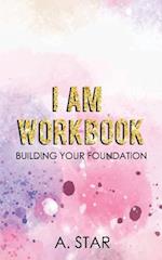 I Am Workbook