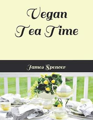 Vegan Tea Time