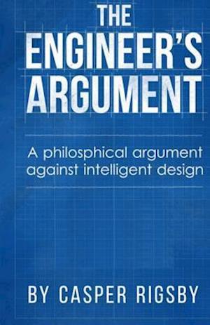 The Engineer's Argument