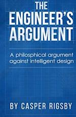 The Engineer's Argument