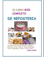 El Libro Mas Completo de Reposteria