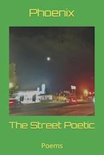 The Street Poetic