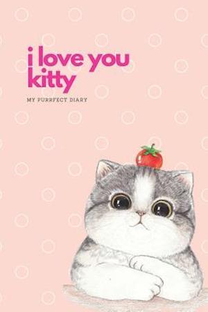 I Love You Kitty