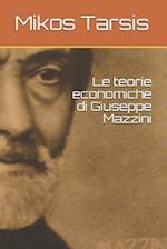 Le Teorie Economiche Di Giuseppe Mazzini