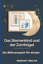 Das Sternenkind und der Zornhügel