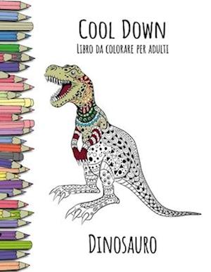 Cool Down - Libro Da Colorare Per Adulti