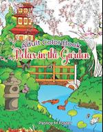 Adult Color Book: Relax in the Garden 