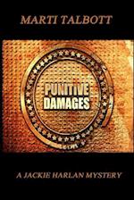 Punitive Damages: A Jackie Harlan Mystery 