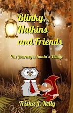 Blinky, Nutkins and Friends: The Journey to Santa's Village 