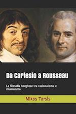 Da Cartesio a Rousseau