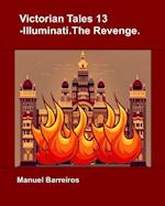 Victorian Tales 13 - Illuminati.the Revenge.