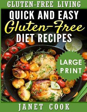 Quick and Easy Gluten-Free Diet Recipes