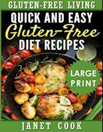 Quick and Easy Gluten-Free Diet Recipes