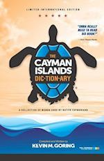 The Cayman Islands Dictionary - Limited International Edition