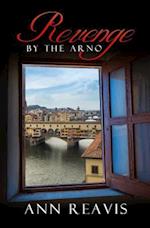 Revenge by the Arno