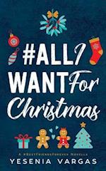 #alliwantforchristmas