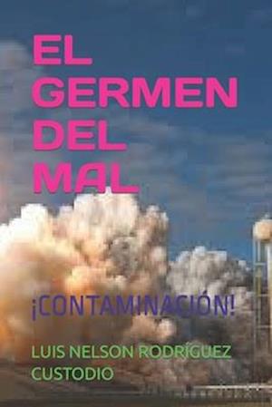 El Germen del Mal