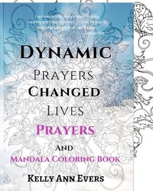 Dynamic Prayers Changed Lives