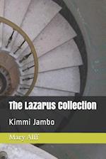 The Lazarus Collection