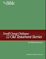 Small Group Dialogue Instructor's Manual